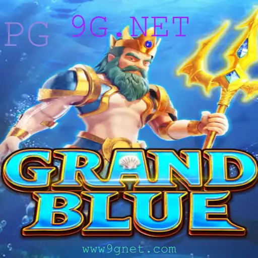 Descubra o Fascinante Mundo de GRANDBLUE